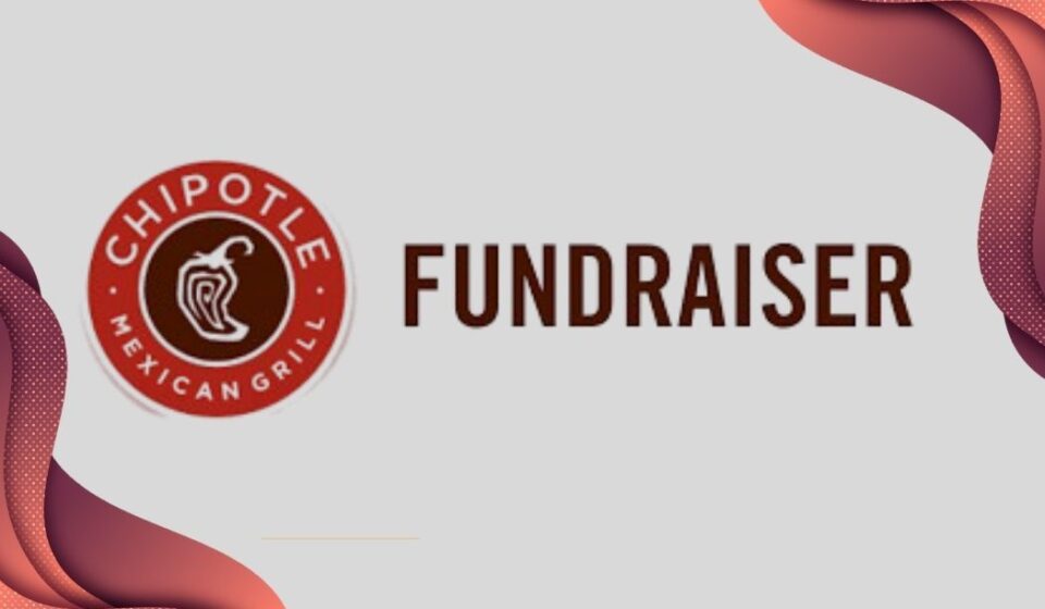Chipotle Fundraiser