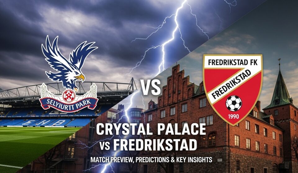 Crystal Palace vs Fredrikstad