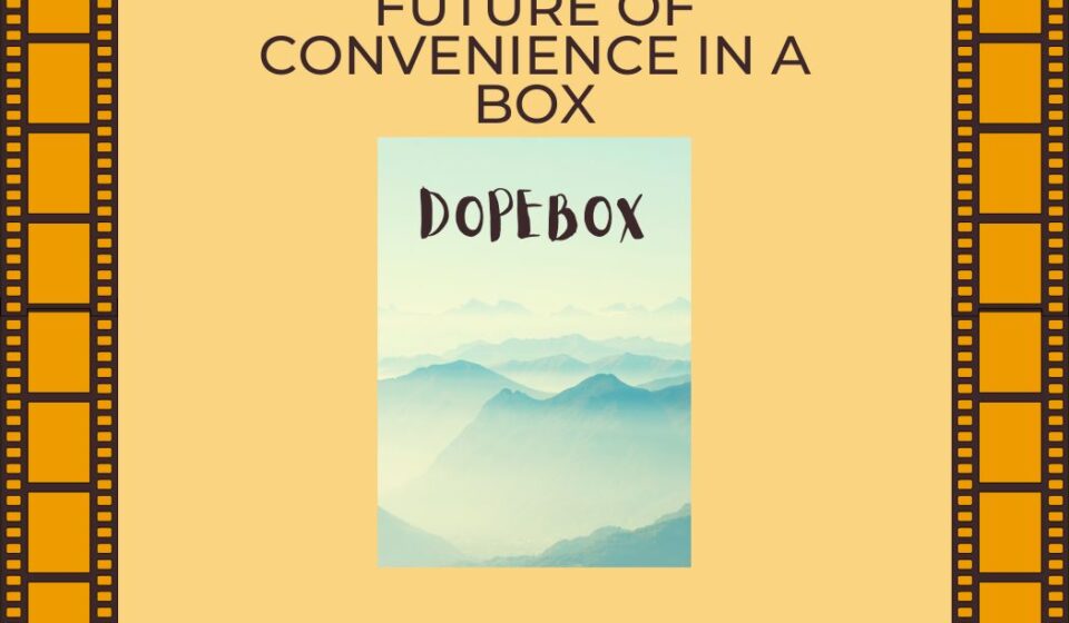 Dopebox