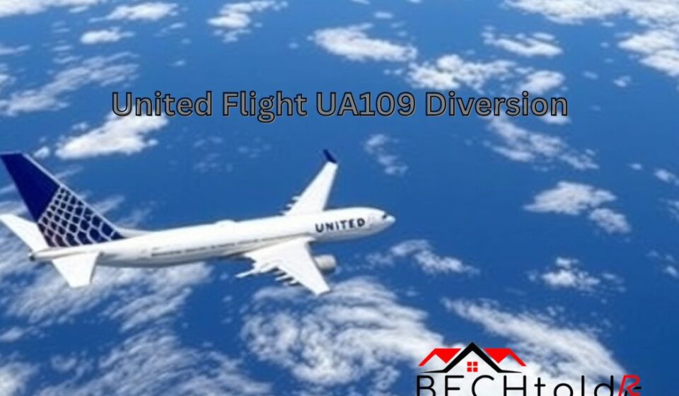 United Flight UA109 Diversion