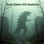 Guia Silent Hill Geekzilla