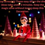 easy elf on the shelf ideas