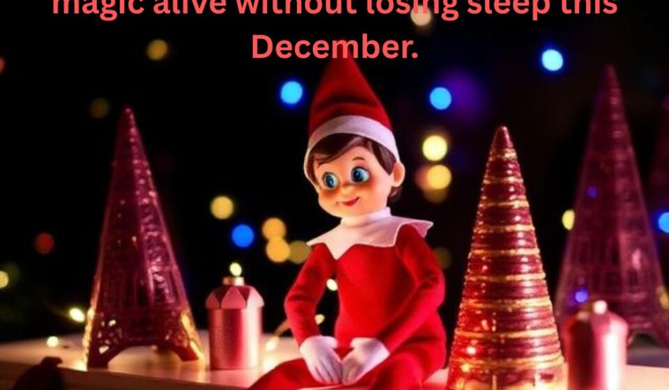 easy elf on the shelf ideas