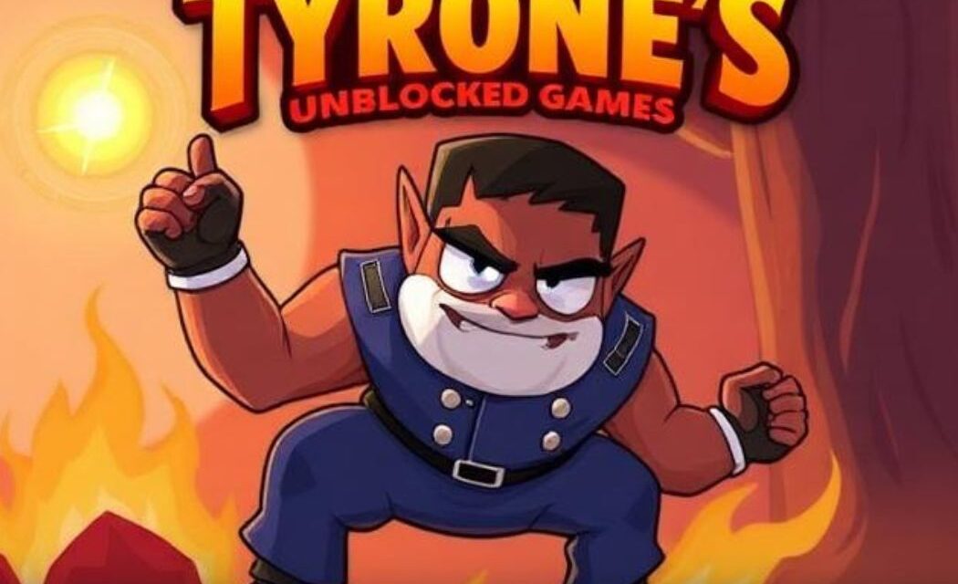 tyrone's unblocked games